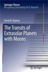 Transits of Extrasolar Planets with Moons