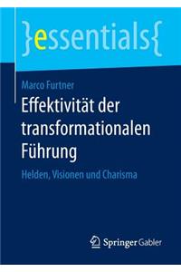 Effektivität Der Transformationalen Führung