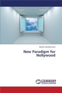 New Paradigm for Nollywood