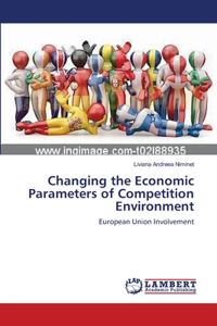 Changing the Economic Parameters of Competition Environment