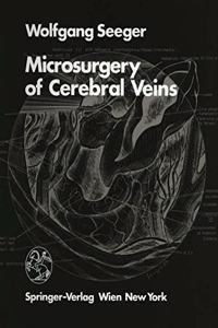 Microsurgery of Cerebral Veins