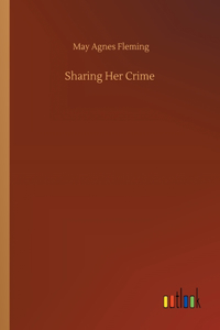 Sharing Her Crime