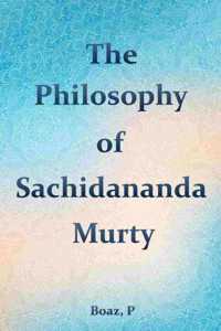 philosophy of Satchidananda Murty