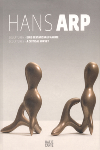 Hans Arp: Sculptures: A Critical Survey