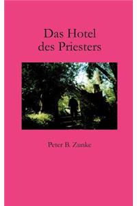 Das Hotel des Priesters