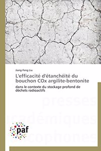 L'Efficacité d'Étanchéité Du Bouchon Cox Argilite-Bentonite