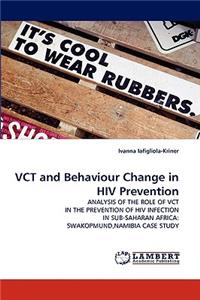 VCT and Behaviour Change in HIV Prevention