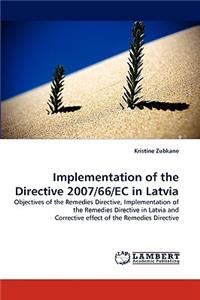 Implementation of the Directive 2007/66/EC in Latvia