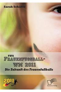 FIFA Frauenfußball-WM 2011