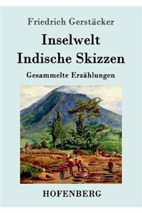 Inselwelt. Indische Skizzen