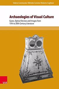 Archaeologies of Visual Culture