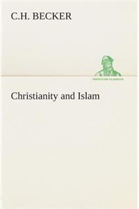 Christianity and Islam
