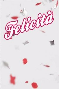 FELICITA JOY HAPPINESS AND EMOTIONS..