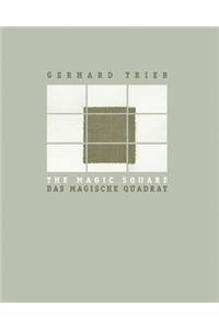 Gerhard Trieb: The Magic Square