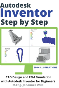 Autodesk Inventor Step by Step