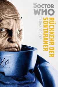 Doctor Who Monster-Edition 3: Rckkehr der Sontaraner