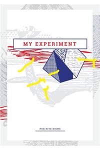 My Experiment