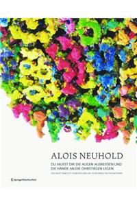 Alois Neuhold. Rückblenden 1980-2012. Flashbacks from 1980 to 2012