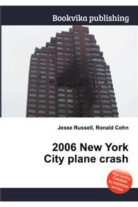 2006 New York City Plane Crash