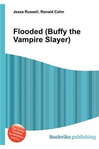 Flooded (Buffy the Vampire Slayer)