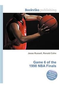 Game 6 of the 1998 NBA Finals