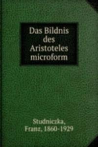 DAS BILDNIS DES ARISTOTELES MICROFORM