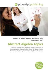 Abstract Algebra Topics