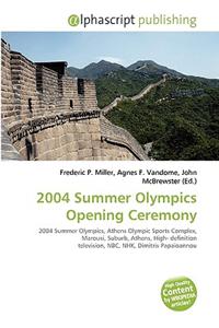 2004 Summer Olympics Opening Ceremony