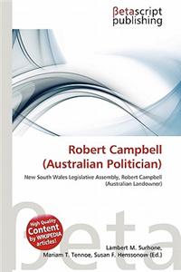 Robert Campbell (Australian Politician)