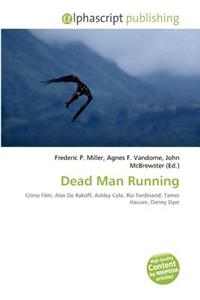 Dead Man Running