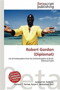 Robert Gordon (Diplomat)