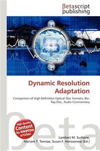 Dynamic Resolution Adaptation