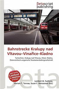 Bahnstrecke Kralupy Nad Vltavou-Vina Ice-Kladno