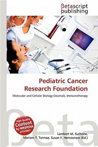 Pediatric Cancer Research Foundation
