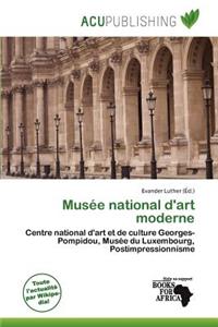 Mus E National D'Art Moderne