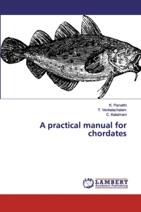 practical manual for chordates