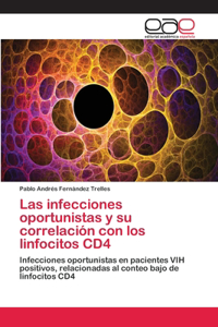 infecciones oportunistas y su correlación con los linfocitos CD4