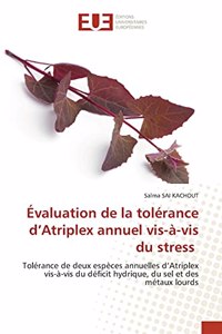 Évaluation de la tolérance d'Atriplex annuel vis-à-vis du stress