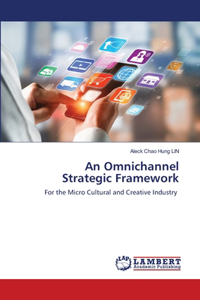 Omnichannel Strategic Framework