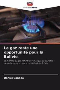 gaz reste une opportunité pour la Bolivie