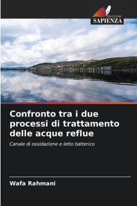 Confronto tra i due processi di trattamento delle acque reflue