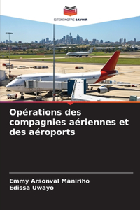 Opérations des compagnies aériennes et des aéroports