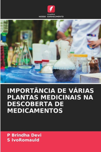 Importância de Várias Plantas Medicinais Na Descoberta de Medicamentos