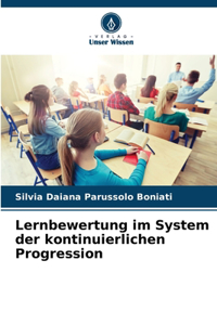 Lernbewertung im System der kontinuierlichen Progression