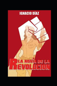 novia de la revolución