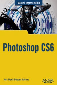 Manual imprescindible de photoshop CS6