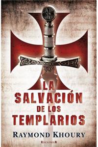 La Salvacion de Los Templarios