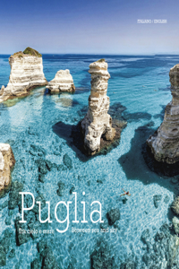 Puglia: Between Sea and Sky