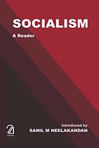 Socialism:: A Reader