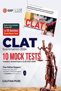 CLAT 2024 : 10 Mock Tests (based on notification released on 15th June) by GKP